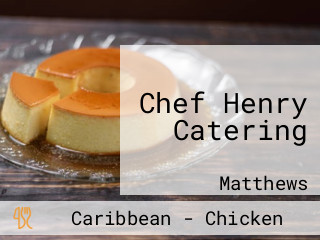 Chef Henry Catering