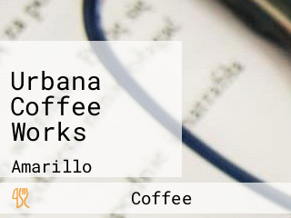 Urbana Coffee Works