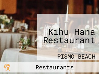 Kihu Hana Restaurant