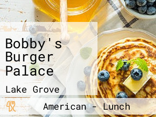 Bobby's Burger Palace