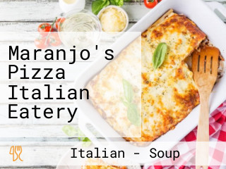 Maranjo's Pizza Italian Eatery