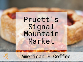 Pruett's Signal Mountain Market