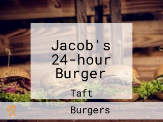 Jacob's 24-hour Burger