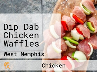 Dip Dab Chicken Waffles