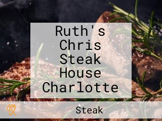 Ruth's Chris Steak House Charlotte