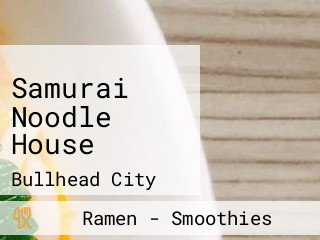 Samurai Noodle House