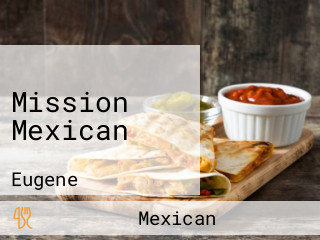 Mission Mexican