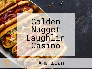 Golden Nugget Laughlin Casino