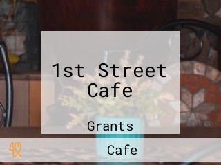 1st Street Cafe