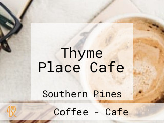 Thyme Place Cafe