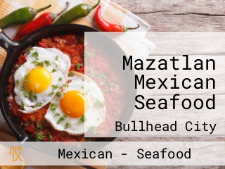 Mazatlan Mexican Seafood