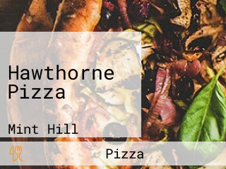 Hawthorne Pizza