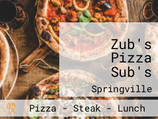 Zub's Pizza Sub's