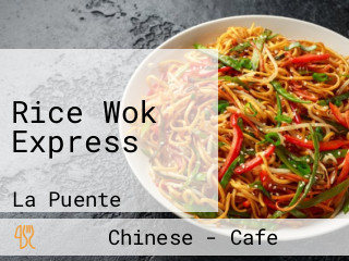 Rice Wok Express