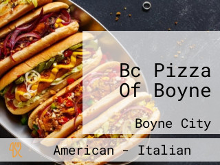 Bc Pizza Of Boyne