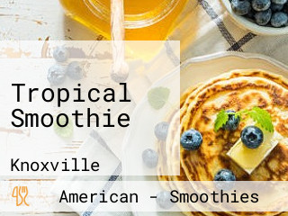 Tropical Smoothie