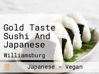 Gold Taste Sushi And Japanese