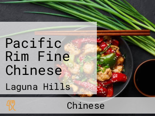 Pacific Rim Fine Chinese