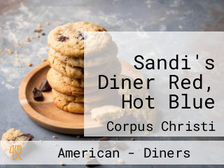 Sandi's Diner Red, Hot Blue