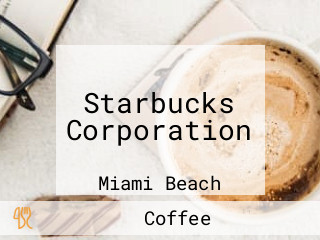 Starbucks Corporation