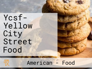 Ycsf- Yellow City Street Food