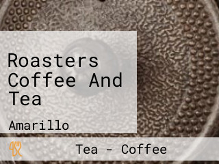 Roasters Coffee And Tea