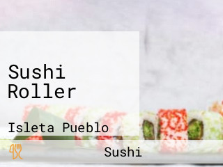 Sushi Roller