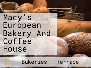 Macy's European Bakery And Coffee House