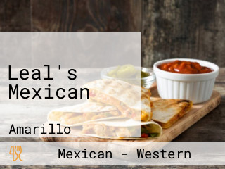 Leal's Mexican