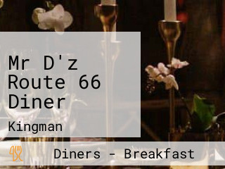 Mr D'z Route 66 Diner