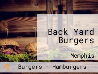 Back Yard Burgers