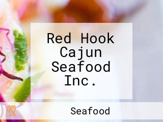 Red Hook Cajun Seafood Inc.