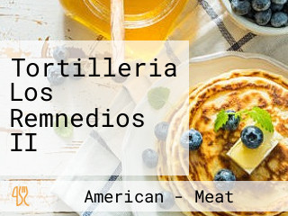 Tortilleria Los Remnedios II