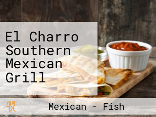 El Charro Southern Mexican Grill