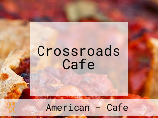 Crossroads Cafe