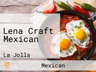 Lena Craft Mexican