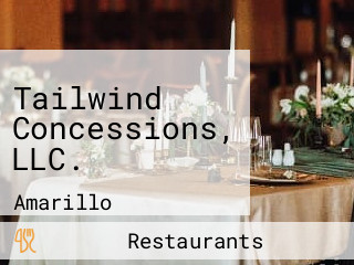 Tailwind Concessions, LLC.