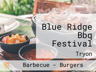 Blue Ridge Bbq Festival