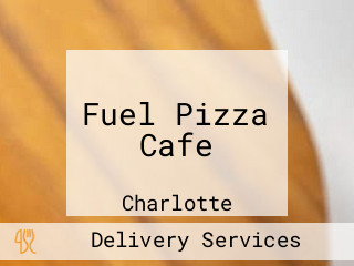 Fuel Pizza Cafe