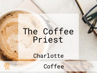 The Coffee Priest