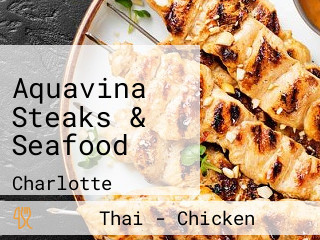 Aquavina Steaks & Seafood