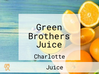 Green Brothers Juice