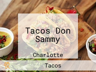 Tacos Don Sammy