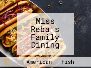 Miss Reba's Family Dining