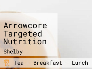 Arrowcore Targeted Nutrition