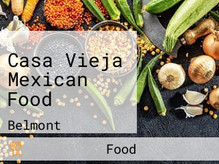 Casa Vieja Mexican Food