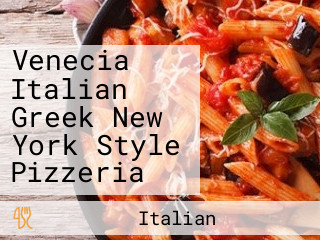 Venecia Italian Greek New York Style Pizzeria