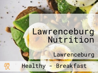 Lawrenceburg Nutrition