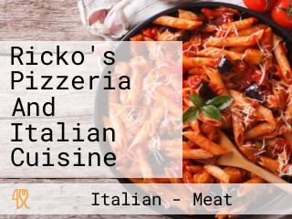 Ricko's Pizzeria And Italian Cuisine