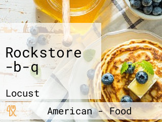 Rockstore -b-q